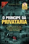 PRINCIPE DA PRIVATARIA,O