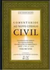 Comentarios Ao Novo Codigo Civil Arts. 1591 A 1638 - Vol. Xviii