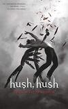 Hush, Hush (Spanish Edition): 1