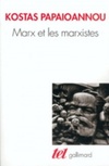 Marx et les marxistes (Tel #308)