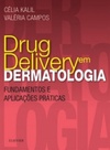 Drug Delivery em Dermatologia