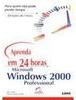 Aprenda em 24 Horas Microsoft Windows 2000 Professional