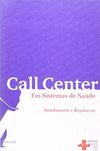 Call Center em Sistemas de Saúde