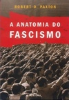 A Anatomia do Fascismo