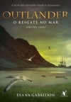 O Resgate no Mar (Outlander #3 Parte 1)