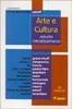 Arte e Cultura: Estudos Interdisciplinares - Vol. 1