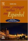 Como Conjugar Verbos Em Espanhol 