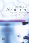 Doença de Alzheimer: diagnósticos e perspectivas