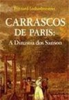Carrascos de Paris: a Dinastia dos Sanson