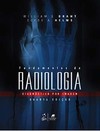 Fundamentos de radiologia: Diagnóstico por imagem