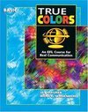 True Colors: An EFL Course for Real Communication - Basic - IMPORTADO