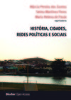 História, cidades, redes políticas e sociais