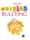 Previna o bullying: jogos para uma cultura de paz