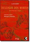 Diálogos dos Mortos. Grego-Português
