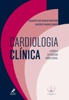 Cardiologia clínica: A prática da medicina ambulatorial - SBC DF