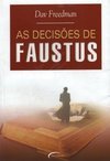 As Decisões de Faustus