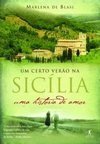 Um Certo Verão Na Sicília: Uma História De Amor