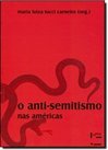 O Anti-Semitismo nas Américas