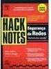 Hack Notes: Segurança de Redes