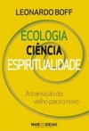 Ecologia, Ciência, Espiritualidade