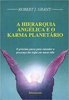 A Hierarquia Angélica e o Karma Planetário