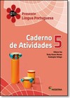 Projeto Presente Lingua Portuguesa 5? Ano - Caderno De Atividades
