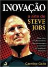 Inovação: A Arte De Steve Jobs