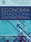 ECONOMIA BRASILEIRA CONTEMPORANEA