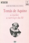 Tomás de Aquino: a Razão a Serviço da Fé
