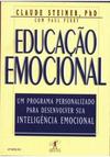 EDUCAÇÃO EMOCIONAL - Um programa personalizado para desenvolver sua Inteligência Emocional