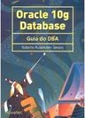 Oracle 10g Database: Guia do DBA