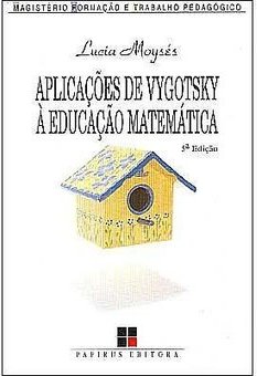 Aplicações de Vygotsky a Educação Matemática