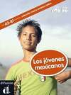 Los jóvenes mexicanos - América Latina + CD