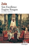Son Excellence Eugène Rougon (Les Rougon-Macquart #6)