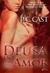 Deusa Do Amor - Volume 4 - P.c. Cast