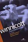 Winnicott e Seus Interlocutores