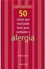 50 Coisas Que Você Pode Fazer Para Combater a Alergia