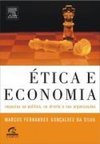 Ética e Economia: uma Abordagem Econômica, Política e Organizacional