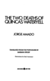 The Two Deaths Of Quincas Wateryell
