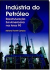 Industria Do Petroleo Reestruturacao Sul