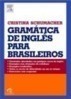Gramatica De Ingles Para Brasileiros