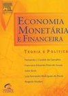 Economia Monetária e Financeira: Teoria e Política