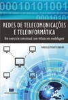 Redes de telecomunicações e teleinformática: um exercício conceitual com ênfase em modelagem