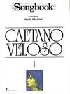 SONGBOOK CAETANO VELOSO - VOL. 1