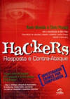 Hacker: Resposta e Contra-Ataque