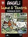 Luke & Tantra: Sangue Bom - Vol. 2