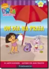 Dora A Aventureira Um Dia Na Praia