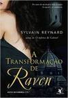 A TRANSFORMAÇAO DE RAVEN