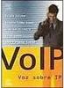 VoIP: Voz Sobre IP