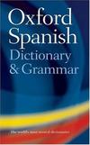 OXFORD SPANISH DICTIONARY & GRAMMAR
